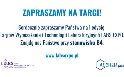 Anchem Plus Mariusz Malczewski na I edycji Targów Wyposażenia i Technologii Laboratoryjnych LABS EXPO